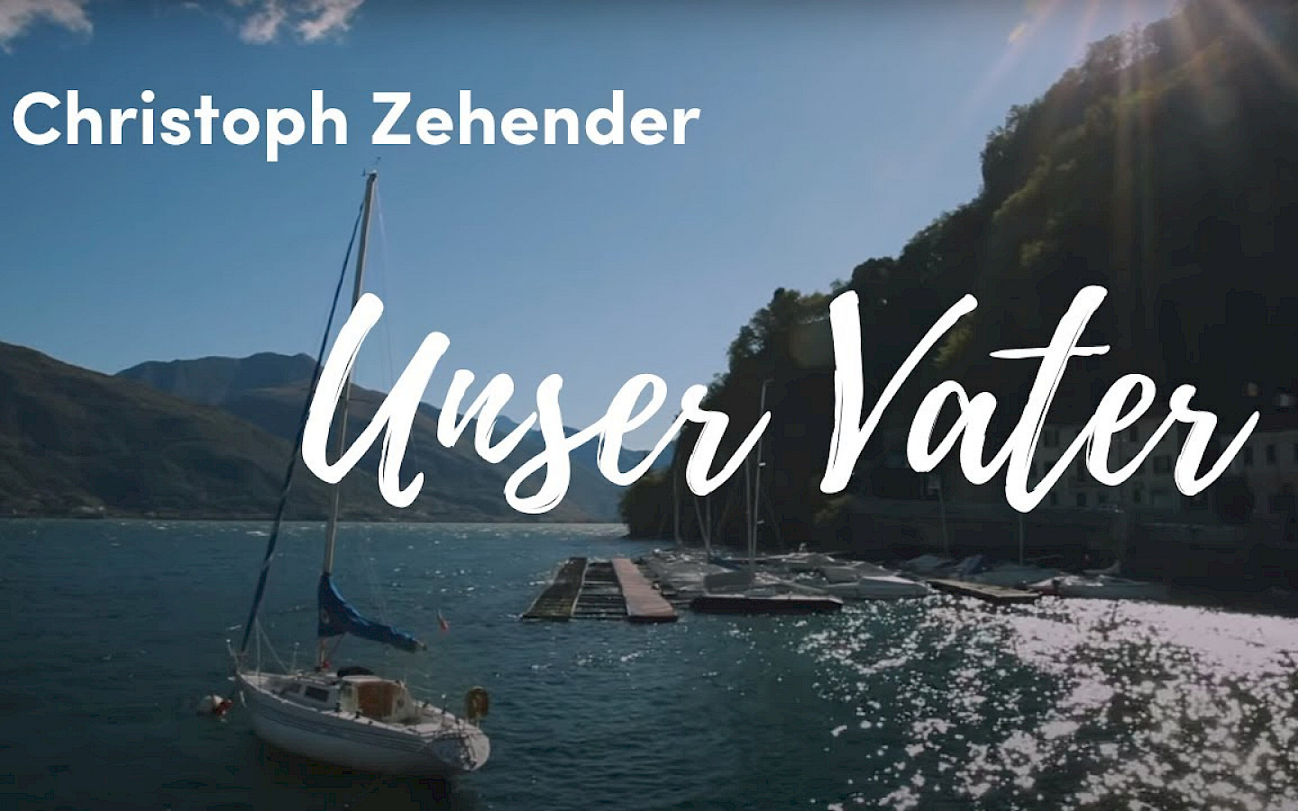 Musikvideo »Unser Vater«